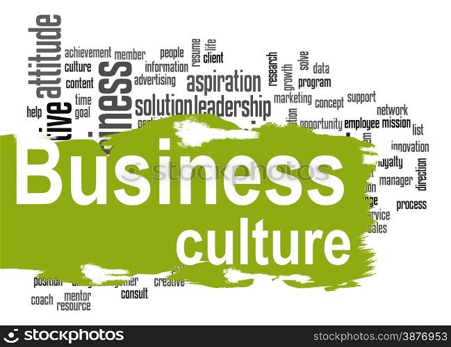 Business culture word cloud image with hi-res rendered artwork that could be used for any graphic design.. Business culture word cloud with green banner