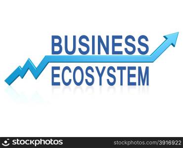 Business ecosystem with blue arrow image with hi-res rendered artwork that could be used for any graphic design.. Saving graph