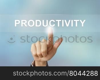 business hand pushing productivity button on blurred background