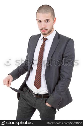 business man showing his empty pocket, isolated
