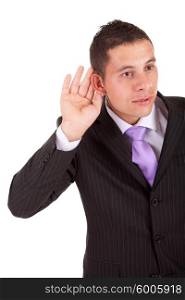 Business man trying to hear, isolated over white