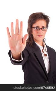 Business woman making stop sign - isolated over white