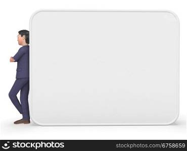 Businessman Beside Signboard Representing Blank Space And Message
