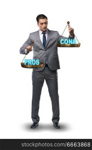 Businessman choosing pros and cons