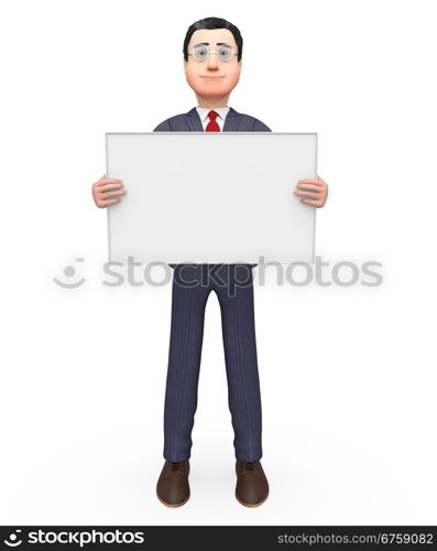 Businessman Holding Signboard Meaning Empty Space And Executive