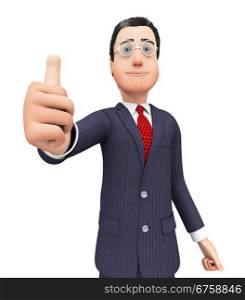 Businessman Shows Approval Showing Thumb Up And Agree
