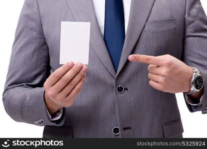 Businessman with blank card isolated on white background