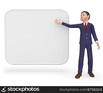 Businessman With Sign Indicating Text Space And Presents
