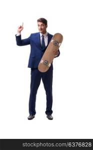 Businessman with skateboard isolated on white background