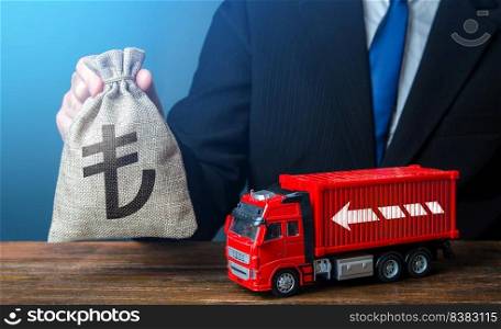 Businessman with turkish lira money bag and truck. Good salaries for drivers. Rising prices, global containers shortage crisis. Logistics. High income of transporting goods.
