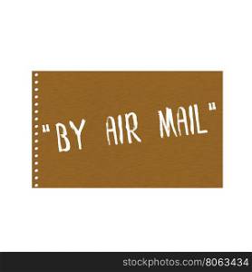 By air mail white wording on Background Brown wood Board