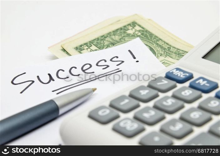 Calculator, money and success word on white background