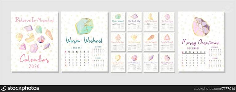Calendar or planner A4 format for 2020 with colored geometric crystals or gems, jewelry diamonds and precious stones. Cover and monthly pages with dates, motivation phrases. Vector template. New Crystals Set