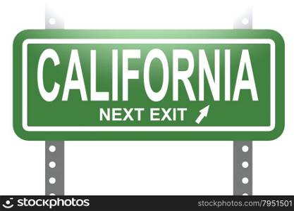 California green sign board isolated image with hi-res rendered artwork that could be used for any graphic design.