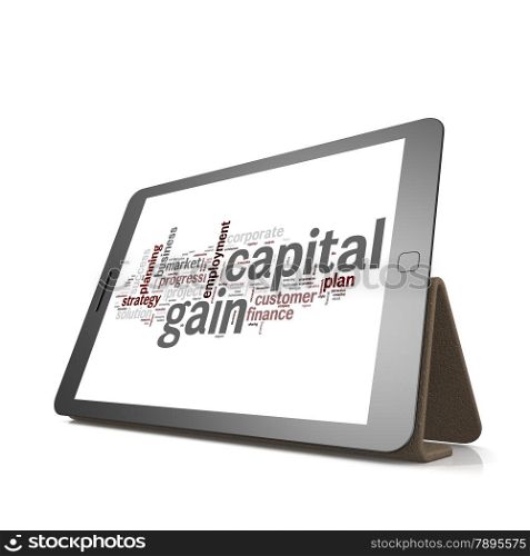 Capital gain word cloud on tablet image with hi-res rendered artwork that could be used for any graphic design.. Capital gain word cloud on tablet