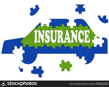 . Car Insurance Showing Protection Against Automobile Accident