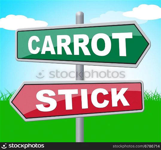Carrot Stick Representing Target Enthusiasm And Display