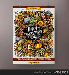 Cartoon colorful hand drawn doodles Happy Thanksgiving poster template. Very detailed, with lots of objects illustration. Funny vector artwork. Cartoon colorful hand drawn doodles Happy Thanksgiving poster template