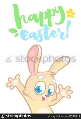Cartoon Easter rabbit bunny. Hand drawn lettering poster for Easter.