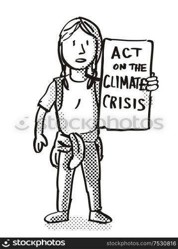 Cartoon style illustration of a young student or child with placard, Act on the Climate Crisis protesting on Climate Change in black and white on isolated background.. Young Student Protesting on Climate Change Drawing