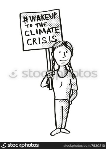 Cartoon style illustration of a young student or child with placard, Wake Up to Climate Change done in black and white on isolated background.. Young Student Protesting Wake Up To Climate Change Drawing