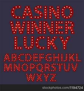 Casino winner lucky. Red letters with luminous glowing lightbulbs. Vector typography words design. Template type font for poster.