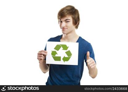 Casual young man holding a recycling sign to promote a green and better world, isolated on white background