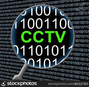 Cctv Security Indicating Camera Surveillance And Digital