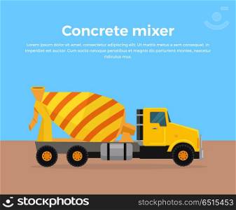 Cement Mixer Truck Banner Flat Design Vector. Cement Mixer Truck vector banner. City building concept in flat design. Construction machines. Transport and moving materials, earthworks illustration for advertise, Infographic, web page design.