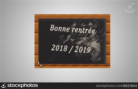 Chalkboard with a text on the autumn of 2019 , text Back to Schoolwritten in french. Chalkboard with a text on the autumn of 2019 on a white background, text Back to Schoolwritten in french
