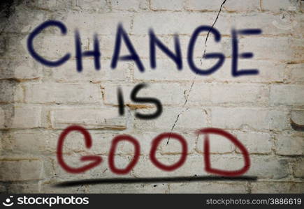 Change Is Good Concept