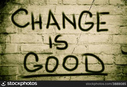 Change Is Good Concept