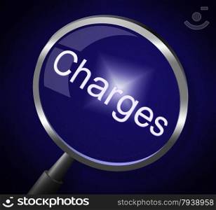 Charges Magnifier Meaning Magnification Tariff And Searching
