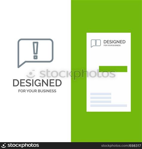 Chat, Error, Basic, Ui Grey Logo Design and Business Card Template
