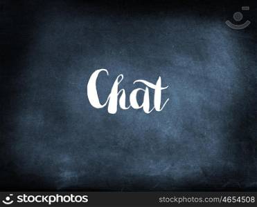 Chat written on a blackboard