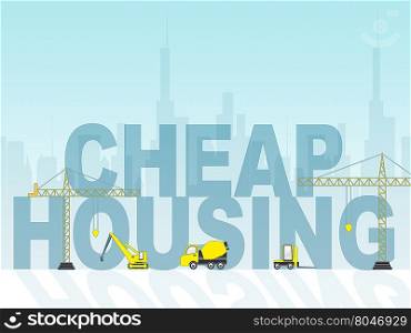 Cheap Housing Meaning Low Cost And House