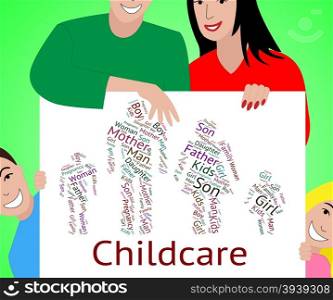 Childcare Word Meaning Looking After And Babysitter