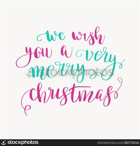 Christmas greeting card with calligraphy.. We wish you a very merry Christmas. Christmas greeting card with calligraphy. Handwritten modern brush lettering. pink and mint colors text quote on white background