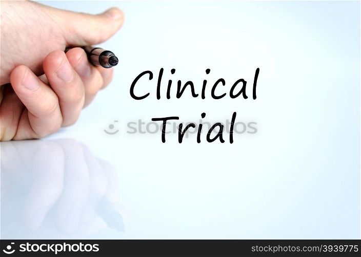 Clinical trial text concept isolated over white background