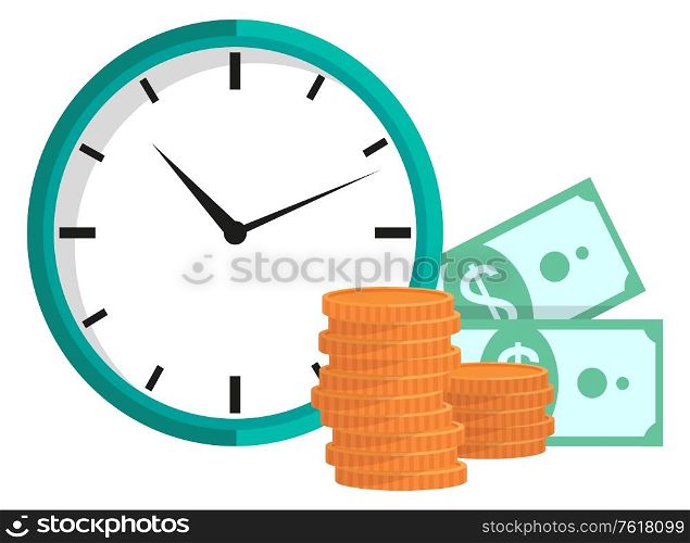 Clock with stack of golden coins and two banknotes with dollar sign. Time is money. Bank currency, money, savings, cash isolated on white. Time management vector. Clock with Coins and Dollars, Time is Money Vector