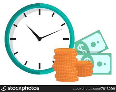 Clock with stack of golden coins and two banknotes with dollar sign. Time is money. Bank currency, money, savings, cash isolated on white. Time management vector. Clock with Coins and Dollars, Time is Money Vector
