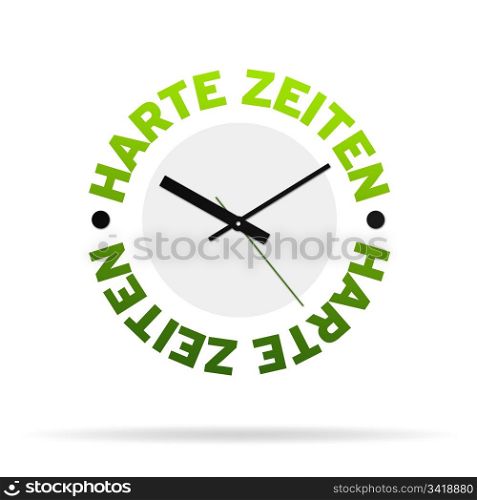 Clock with the words tought times on white background.
