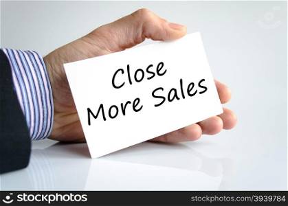 Close more sales text concept isolated over white background