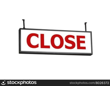 Close signboard on white background, stock photo