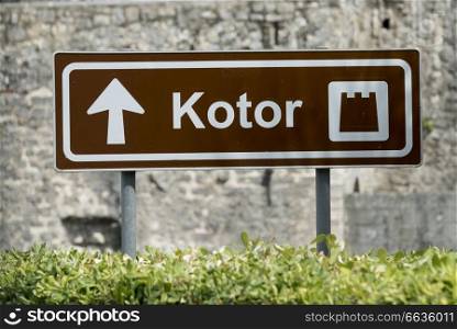 Close-up of a directional sign, Kotor Fortress, Kotor, Bay of Kotor, Montenegro