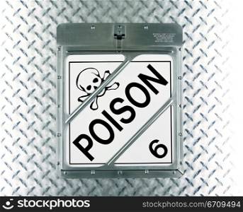 Close-up of a poison sign