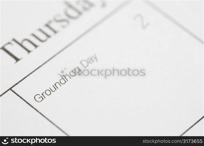Close up of calendar displaying Groundhog Day.