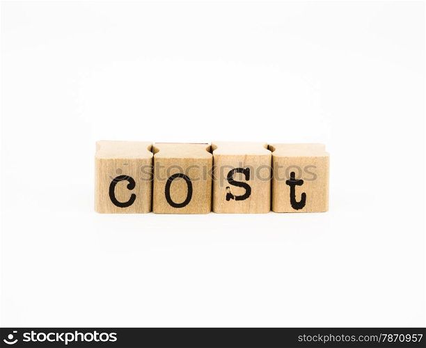 closeup cost wording isolate on white background, banking and financial concept and idea.