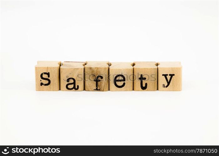 closeup safety wording isolate on white background