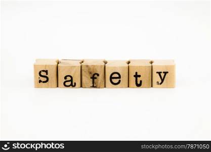 closeup safety wording isolate on white background